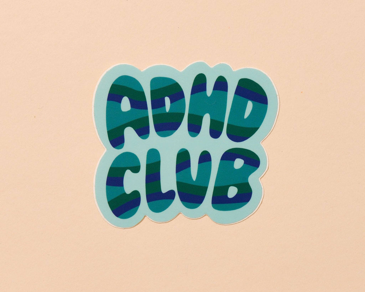 Vinyl Sticker by Your Gal Kiwi—ADHD Club (Neurodivergence)